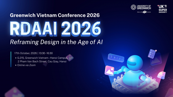 “Tái định hình thiết kế trong kỷ nguyên AI” – Chủ đề trọng tâm tại Hội thảo Khoa học Chuyên ngành Thiết kế Đồ họa Greenwich Việt Nam 